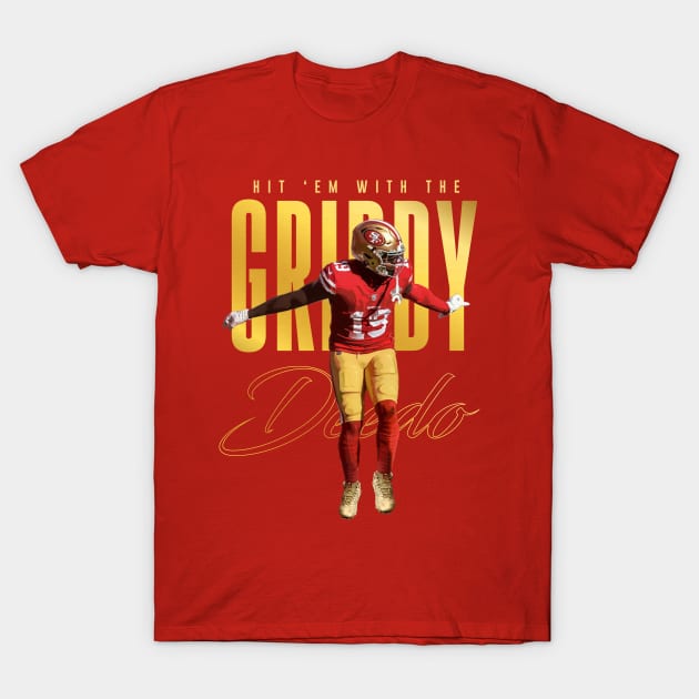 Deebo Samuel Griddy T-Shirt by Juantamad